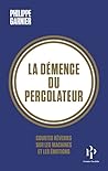 La démence du per...