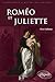 Roméo et Juliette