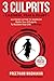 3 Culprits by Preetham Madhukar