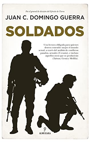 Soldados: La condición militar en España (Paperback)
