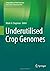 Underutilised Crop Genomes by Mark A. Chapman