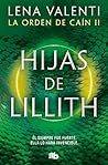 Hijas de Lillith by Lena Valenti