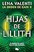 Hijas de Lillith (La orden de Caín, #2)