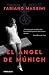 El ángel de Múnich by Fabiano Massimi