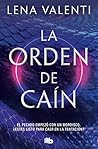 La orden de Caín by Lena Valenti