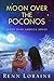 Moon Over the Poconos