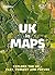 UK in Maps: Explore the UK ...
