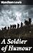 A Soldier of Humour: Explor...