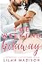 The Weekend Getaway: A Contemporary Vacation Romance Novella
