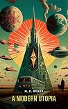 A Modern Utopia