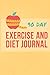 90 Day Exercise and Diet Jo...