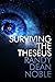 Surviving The Theseus