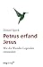 Petrus erfand Jesus by Dimitri Speck