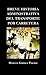 Breve historia administrativa del transporte por carretera (Spanish Edition)