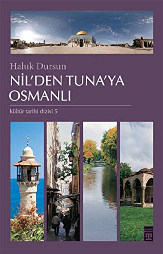 Nil'den Tuna'ya Osmanli (Turkish Edition)