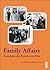 Family Affairs. Ansichten der Familie im Film by Christopher Falzon
