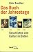 Das Buch der Jahrestage. Ge...