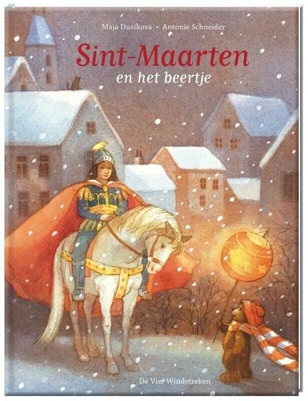 Sint-Maarten en het beertje (Een Vier Windstreken prentenboek) (Dutch Edition)