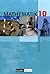 Mathematik 10. Lehrbuch. Br...