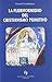 La pluriformidad del cristianismo primitivo by Gerard P. Luttikhuizen