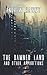The Damned Land and Other A...