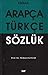 Arapca Turkce Sozluk