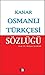 Osmanli Turkcesi Sozlugu