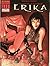 Erika, la novia de la oscur...