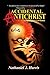 ACCIDENTAL ANTICHRIST: A Su...