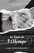 Le Tueur de l'Olympe (French Edition)
