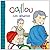 Caillou. Los abuelos (Caillou / Primeras Experiencias) (Spanish Edition)