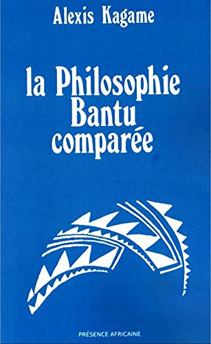 LA PHILOSOPHIE BANTU COMPARÉE (Paperback)