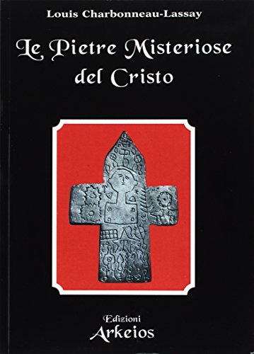 LOUIS CHARBONNEAU-LASSAY - LE (Paperback)