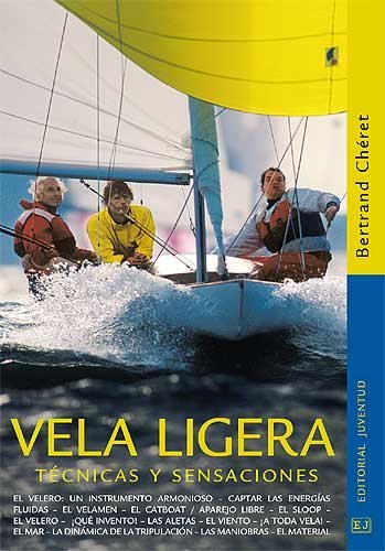 Vela ligera. Técnicas y sensaciones (Paperback)