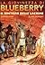 Il sentiero delle lacrime. La giovinezza di Blueberry