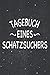 Tagebuch eines Schatzsucher...