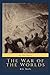 The War of the Worlds: All Time Classics