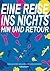 Eine Reise ins Nichts - hin und retour by Ulli Lust
