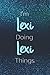 I'm Lexi Doing Lexi Things:...