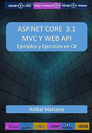 MICROSOFT ASP.NET MVC CON NET CORE 3.1: EJEMPLOS Y EJERCIOS EN C# (Spanish Edition)
