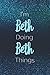 I'm Beth Doing Beth Things:...