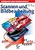 Scannen und Bildbearbeitung...