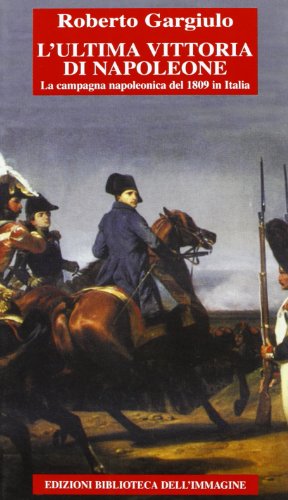 L'ultima vittoria di Napoleone (Paperback)