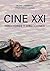 Cine XXI by Carlos Tejeda