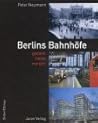 Berlins Bahnhöfe