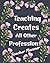 Teacher Planner: Teaching C...