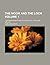 The Moor and the Loch Volume 1; Containing Minute Instruction... by John Colquhoun
