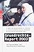 Grundrechte- Report 2003. Z...