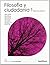FILOSOFIA 1 BACHILLERATO LA CASA DEL SABER (Spanish Edition)