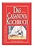 Das Giacomo Casanova-Kochbuch